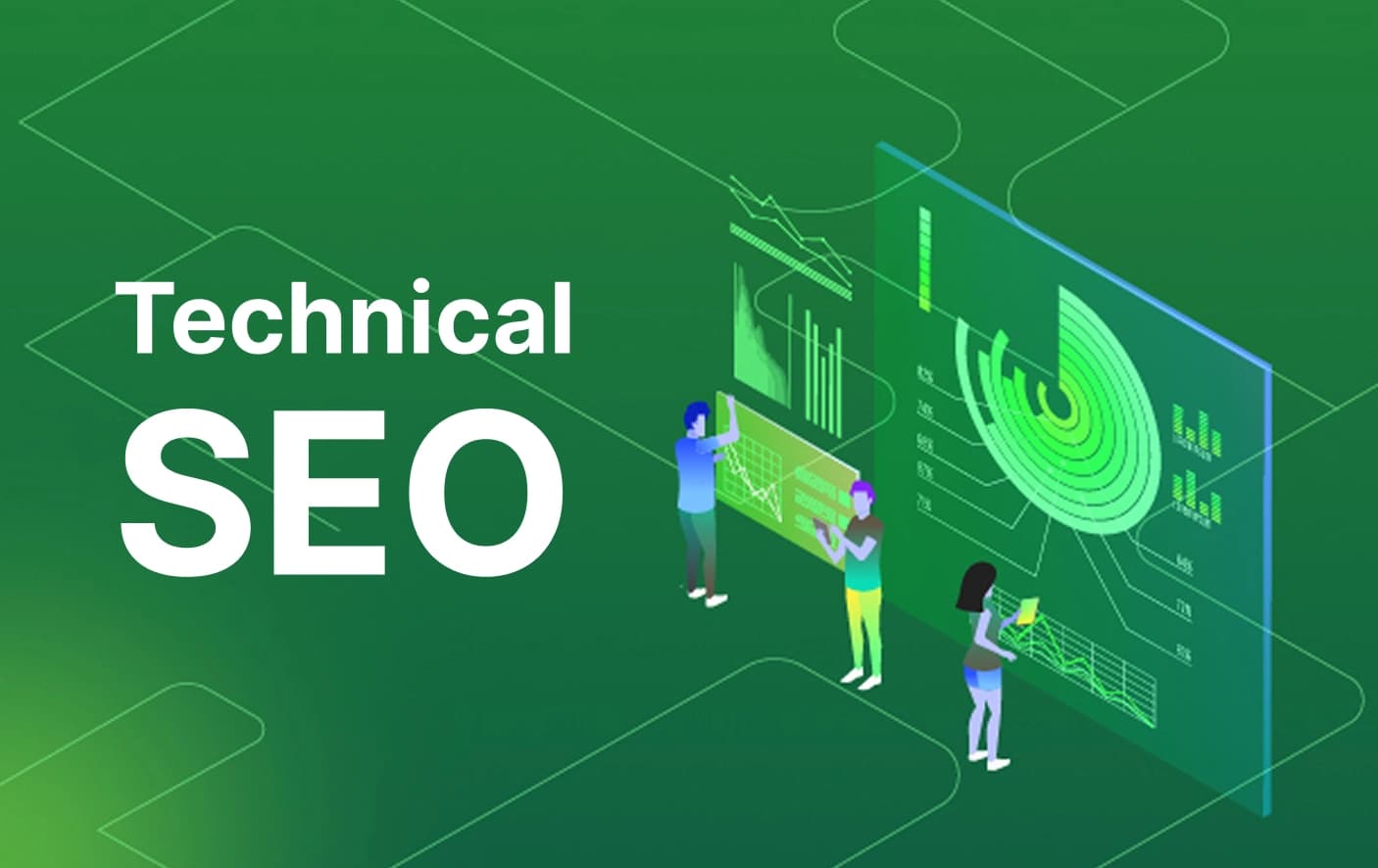 Technical SEO Là Gì? “Khám Bệnh” Nền Móng Website Của Bạn Qua 5 Yếu Tố Sống Còn